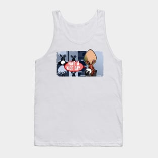 Have a Nice Day Tank Top